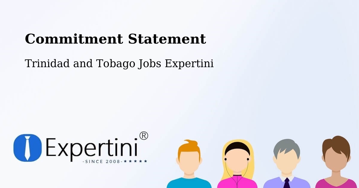 Corporate Commitment – Chaguanas - Trinidad and Tobago Jobs Expertini